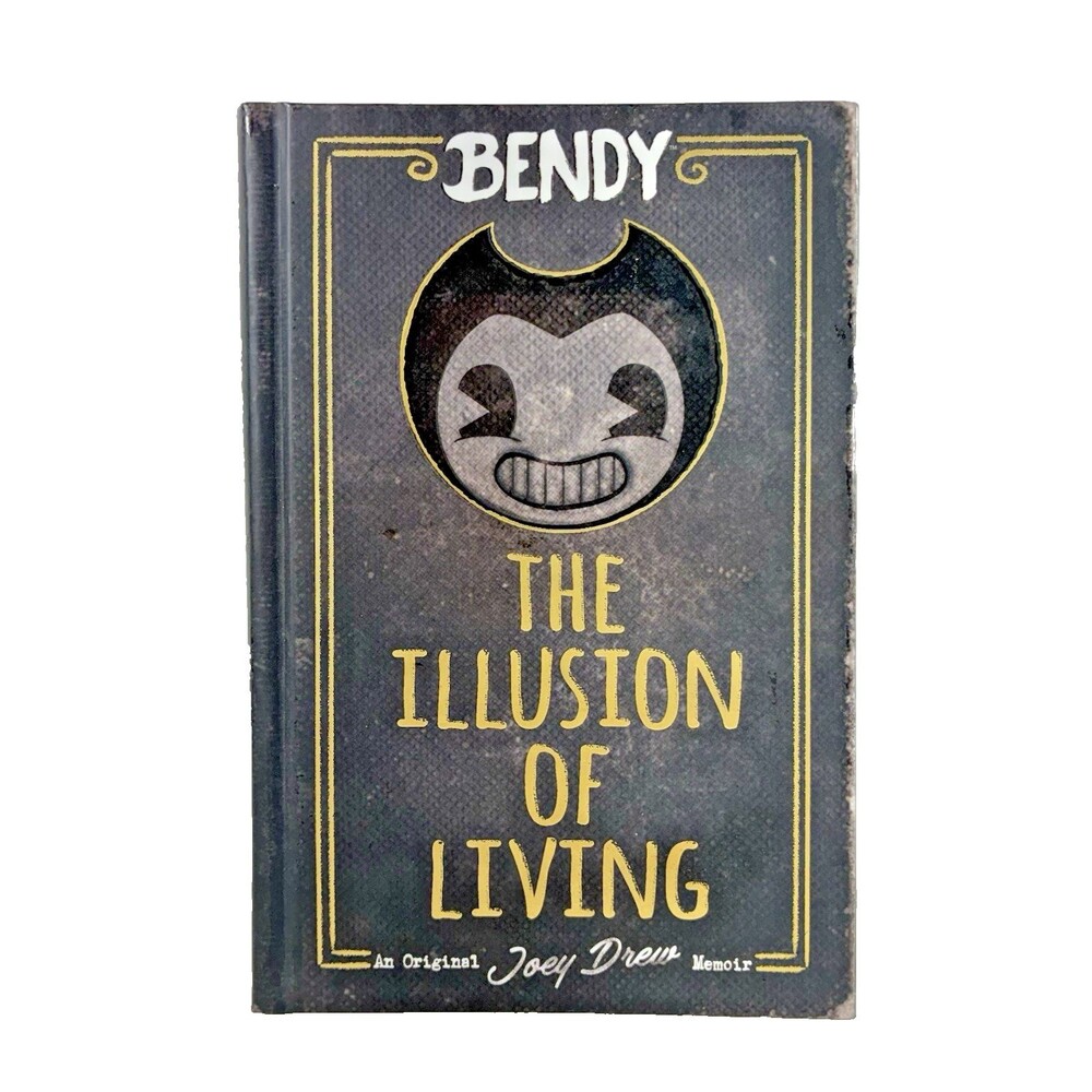 Bendy The Illusion of Living by Adrienne Kress 2021 First Printing Hardback